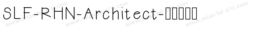SLF-RHN-Architect字体转换