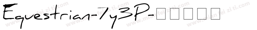 Equestrian-7y3P字体转换