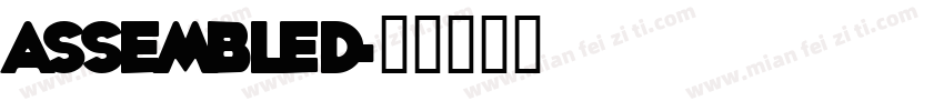 Assembled字体转换