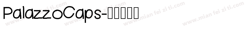 PalazzoCaps字体转换