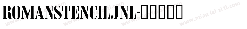 RomanStencilJNL字体转换
