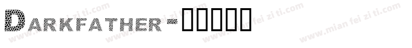 Darkfather字体转换