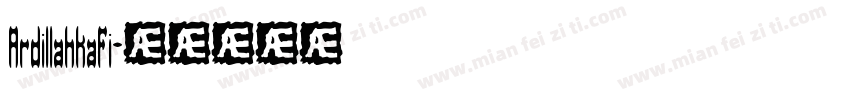Ardillahkafi字体转换