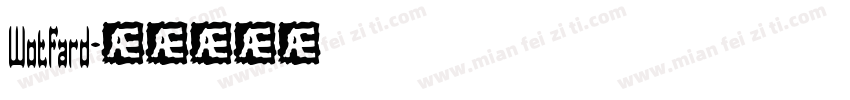 Wotfard字体转换