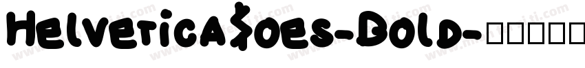 HelveticaSoes-Bold字体转换