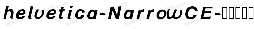 helvetica-NarrowCE字体转换
