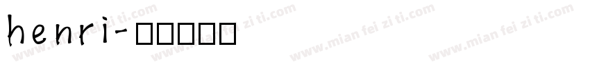 henri字体转换