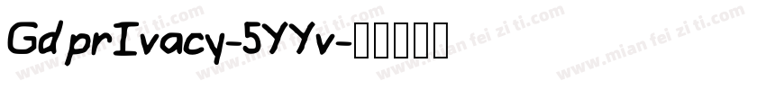 GdprIvacy-5YYv字体转换