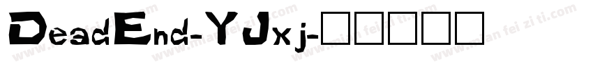 DeadEnd-YJxj字体转换