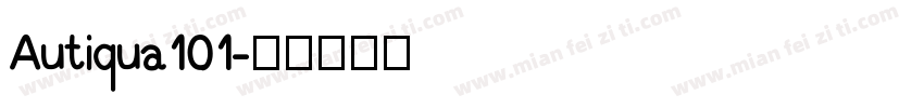 Autiqua101字体转换