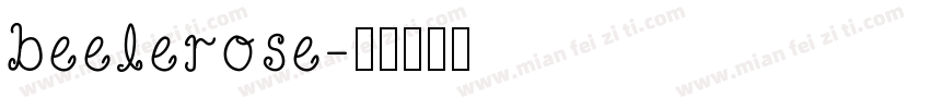 beelerose字体转换