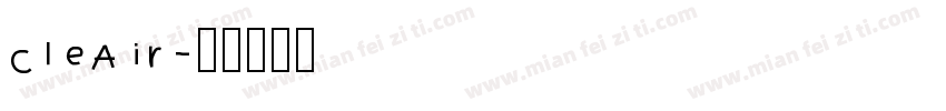 CleAir字体转换