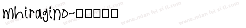 mhiragino字体转换