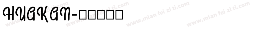 HUAKAN字体转换