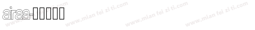 airaa字体转换