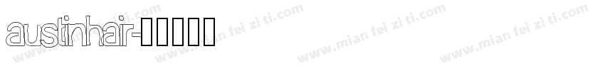 austinhair字体转换
