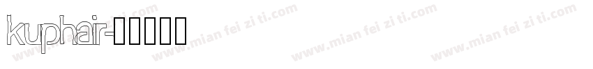 kuphair字体转换