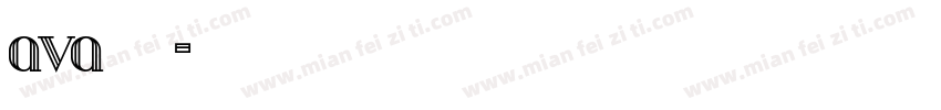 ava字库字体转换