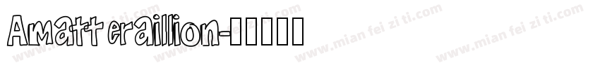 Amatteraillion字体转换
