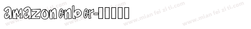amazonenber字体转换