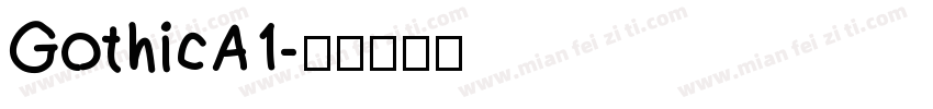GothicA1字体转换
