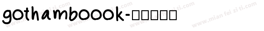 gothamboook字体转换