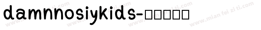 damnnosiykids字体转换