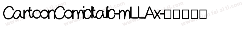 CartoonComicItalic-mLLAx字体转换
