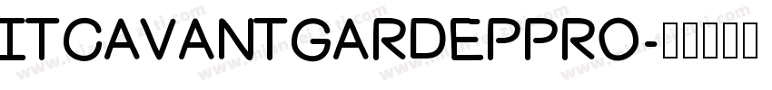 ITCAVANTGARDEPPRO字体转换