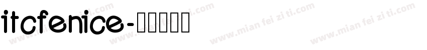 itcfenice字体转换