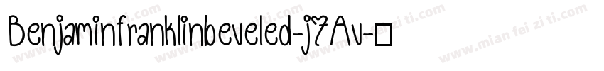 Benjaminfranklinbeveled-j7Av字体转换