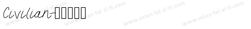 Civilian字体转换