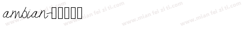 ambian字体转换