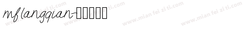 mflangqian字体转换