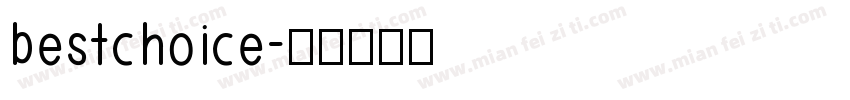 bestchoice字体转换
