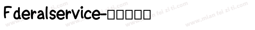 Fderalservice字体转换
