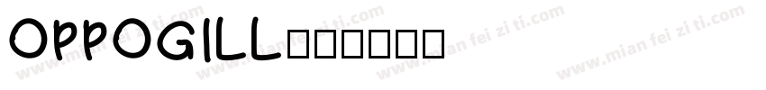 OPPOGILL字体转换