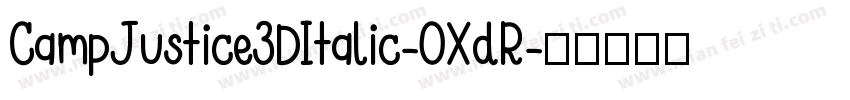 CampJustice3DItalic-0XdR字体转换