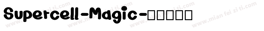 Supercell-Magic字体转换