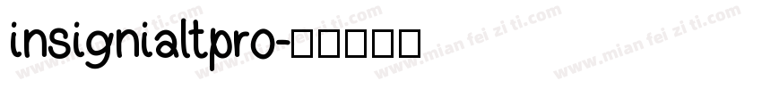insignialtpro字体转换