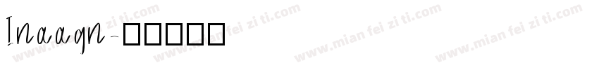 Inaagn字体转换