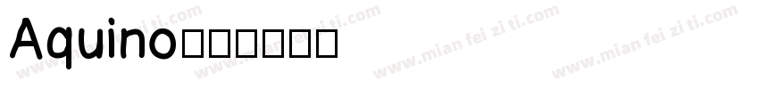 Aquino字体转换