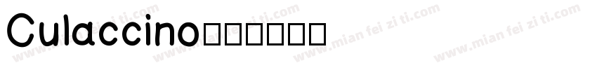 Culaccino字体转换