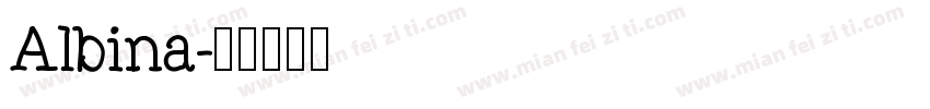 Albina字体转换