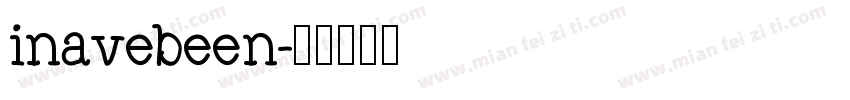 inavebeen字体转换