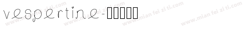 vespertine字体转换