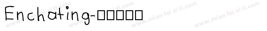 Enchating字体转换