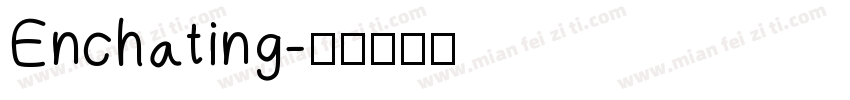 Enchating字体转换