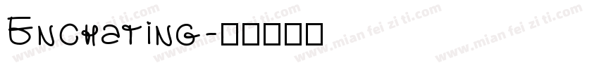 Enchating字体转换