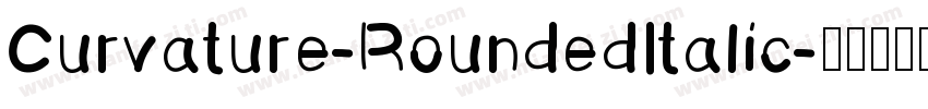 Curvature-RoundedItalic字体转换